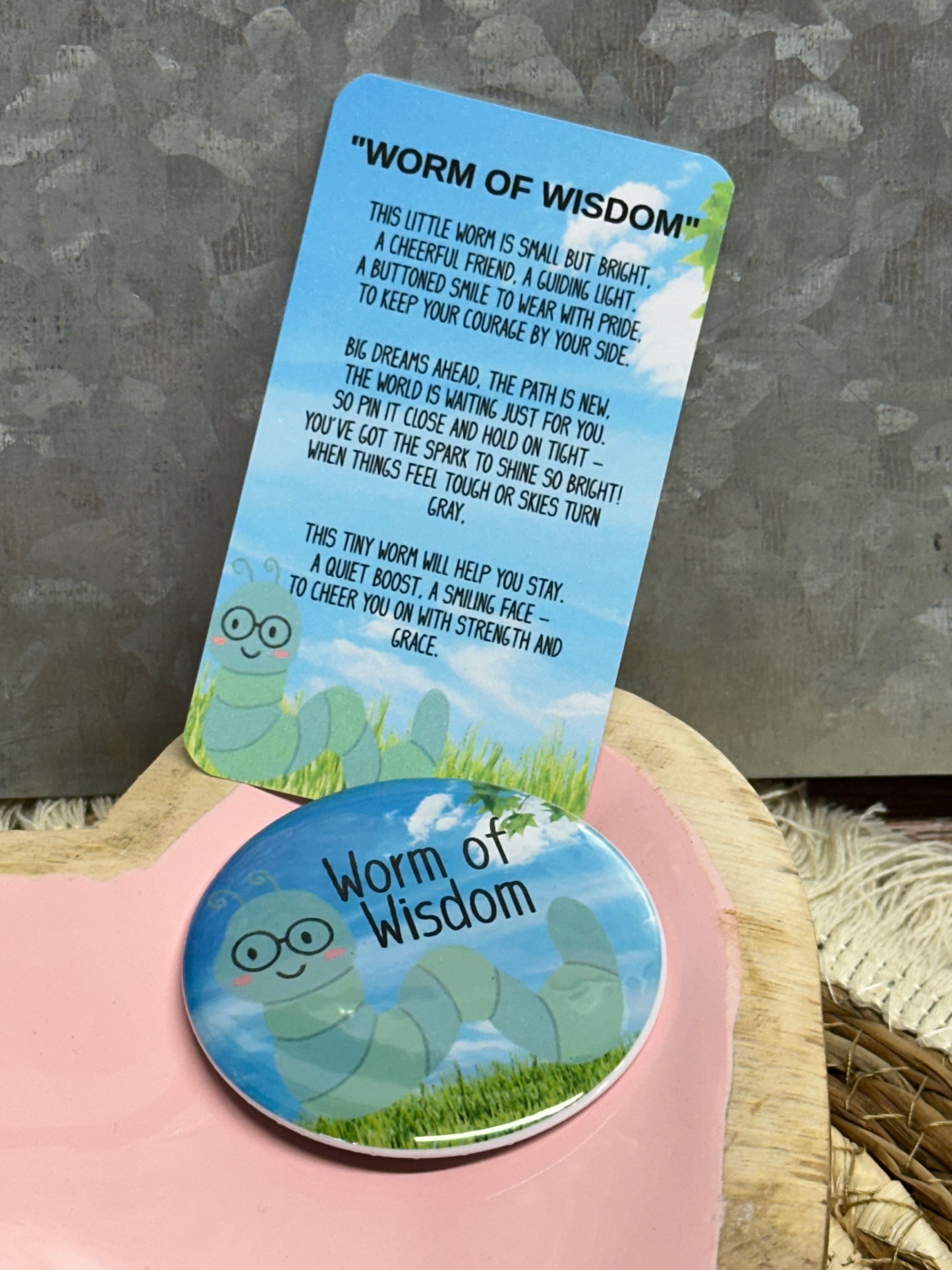 Worm of Wisdom" Pin Back Button